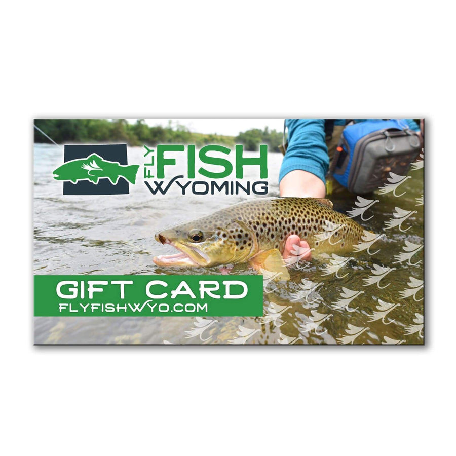 Fly Fish Wyoming Gift Card $10.00 USD Fly Fish Wyoming® Gift Card